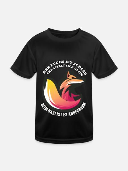 Gegen Nazis & Rassismus Fuchs Spruch Geschenk - Kinder Funktions-T-Shirt - Schwarz - Vorne