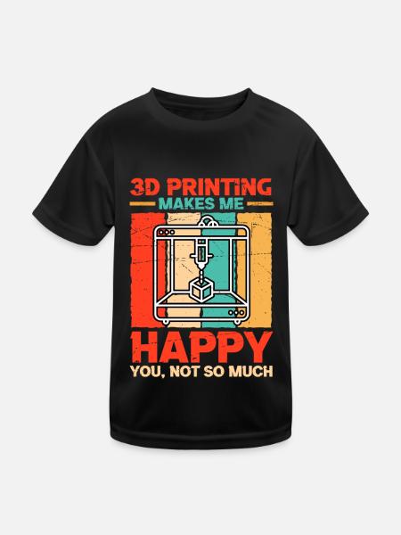 3d Print Printer 3d Printer Printing Gift - Kids Functional T-Shirt - black - Front