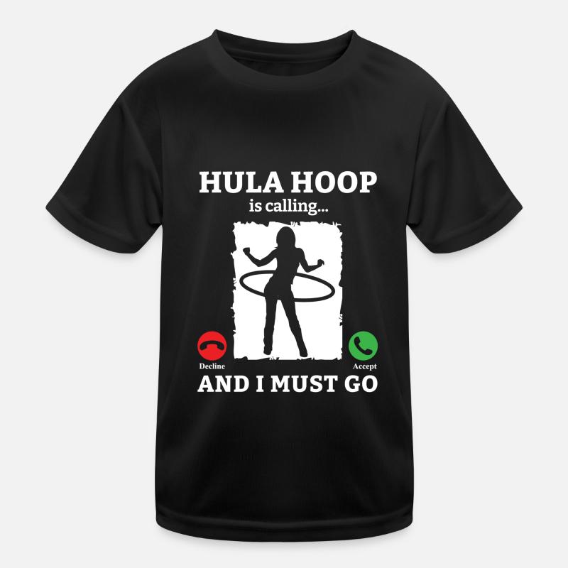 Hulahoop Hullern HulaHoop Sport Hullern Cadeau T-shirt sport Enfant