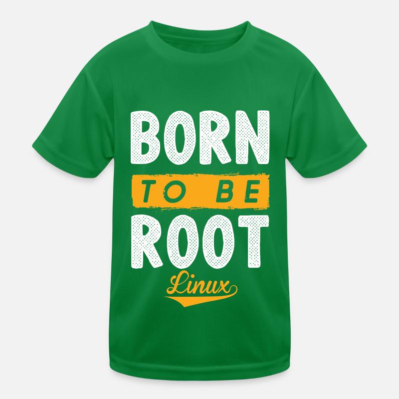 Linux Born To Be Root Penguin Nerd Geek Kids Functional T-Shirt