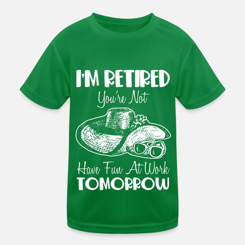 Retired Retirement Pension No Work Kids Functional T-Shirt