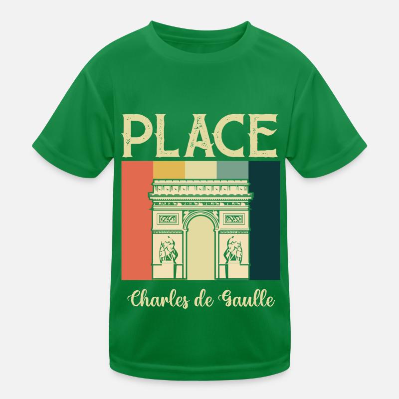 Place Charles Paris Triumphbogen Frankreich Kinder Funktions-T-Shirt
