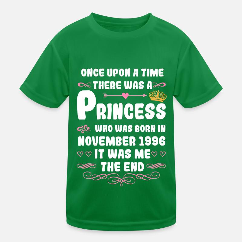 Es war einmal eine Prinzessin. November 1996 Gebur Kinder Funktions-T-Shirt