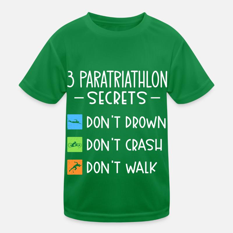 Paratriathlon secrets Do not drown, fall Kids Functional T-Shirt