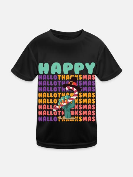 Happy Hello Thanksmas Halloween Thanksgiving Xmas - Kids Functional T-Shirt - black - Front