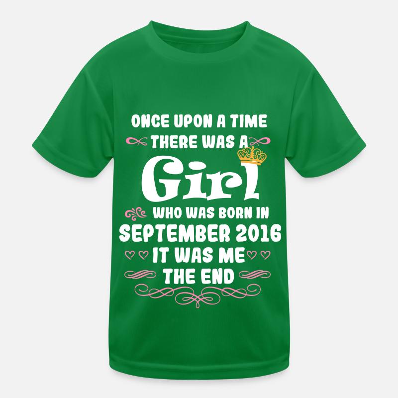 Il était une fois une fille. Septembre 2016 Naissance T-shirt sport Enfant