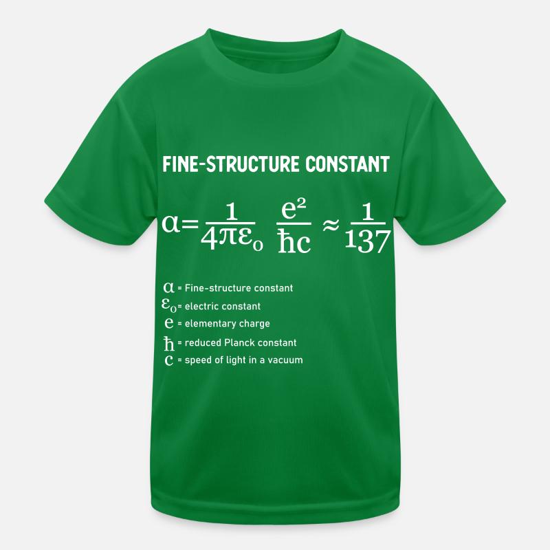 Fine Structure Constant Physics Kids Functional T-Shirt