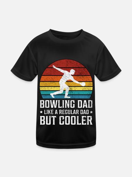 Bowling Dad Like A Regular Bowling Father's Day - Kids Functional T-Shirt - black - Front