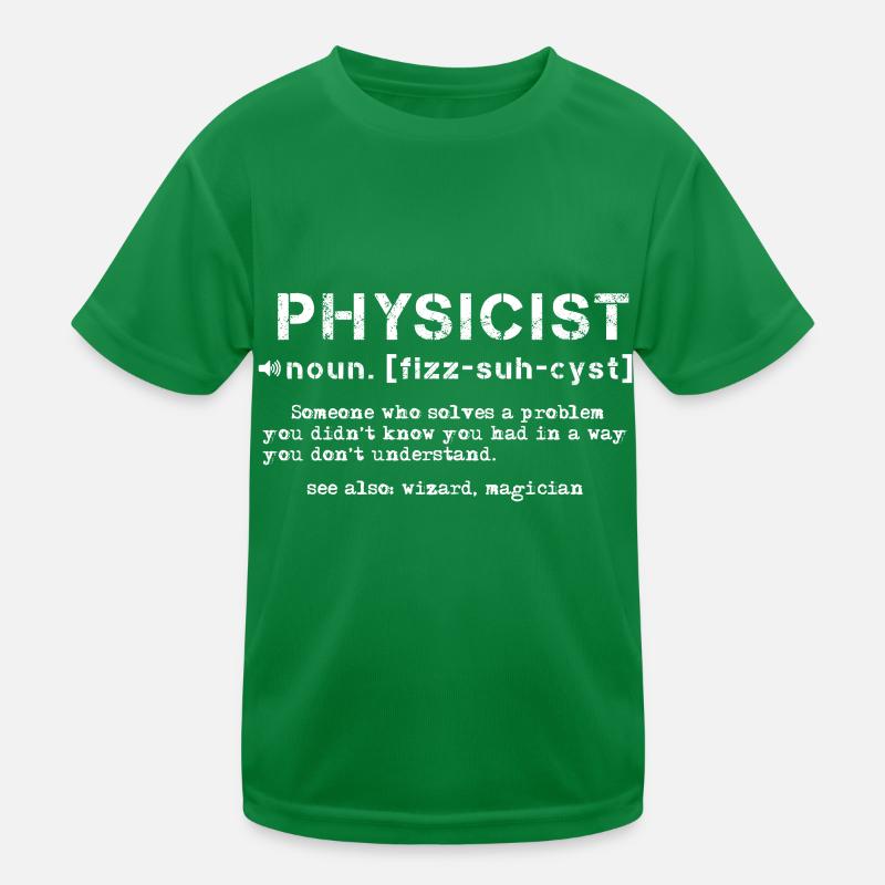 Physics Definition Science Kids Functional T-Shirt