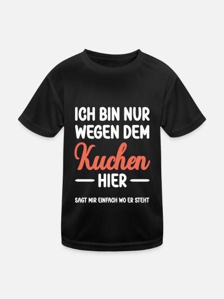 Ich bin nur wegen dem Kuchen hier - Kinder Funktions-T-Shirt - Schwarz - Vorne