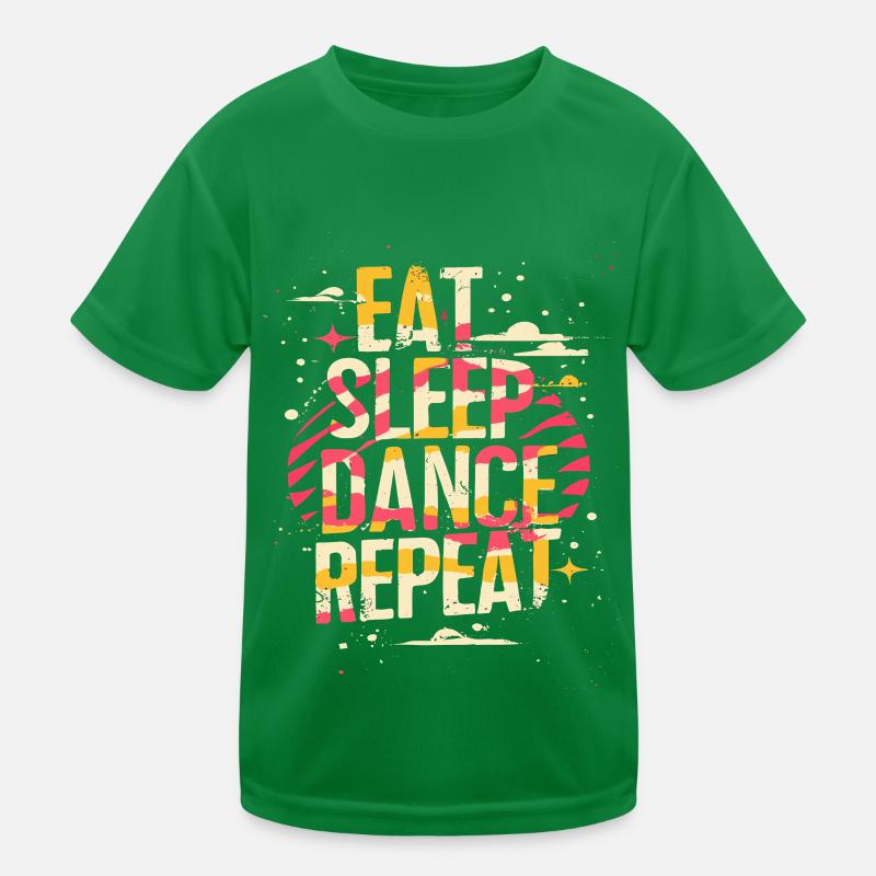 Eat Sleep Dance Repeat Typography Kids Functional T-Shirt