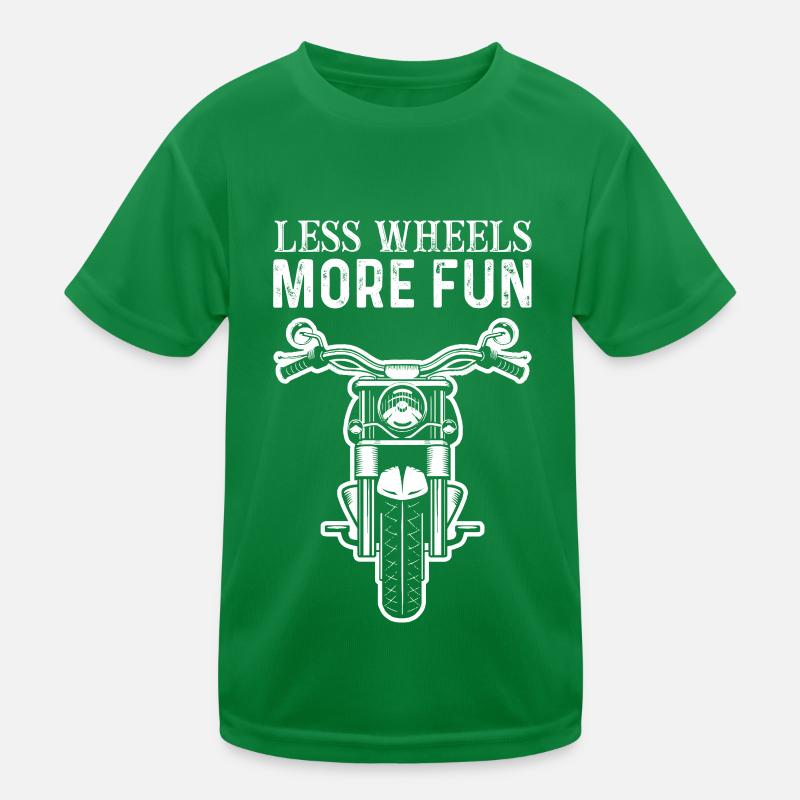 Motorcycle Saying Less Wheels More Fun Kids Functional T-Shirt