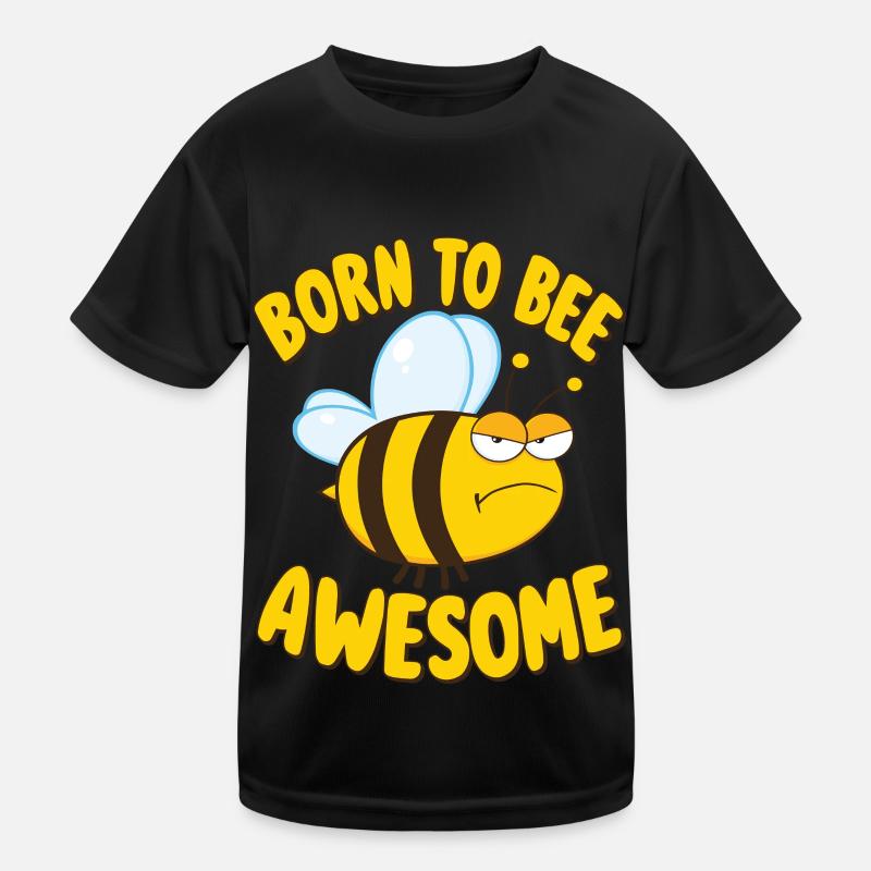 Bee Saying Born to Bee Awesome Kids Functional T-Shirt