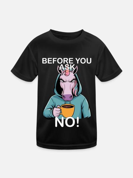 Avant de demander non, drôle de licorne - T-shirt sport Enfant - noir - Devant