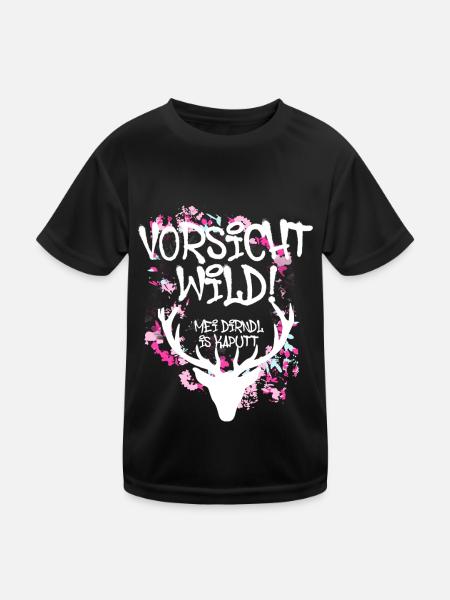 vorsicht wild,geweih,hirsch,dirndl is kaputt, - Kinder Funktions-T-Shirt - Schwarz - Vorne