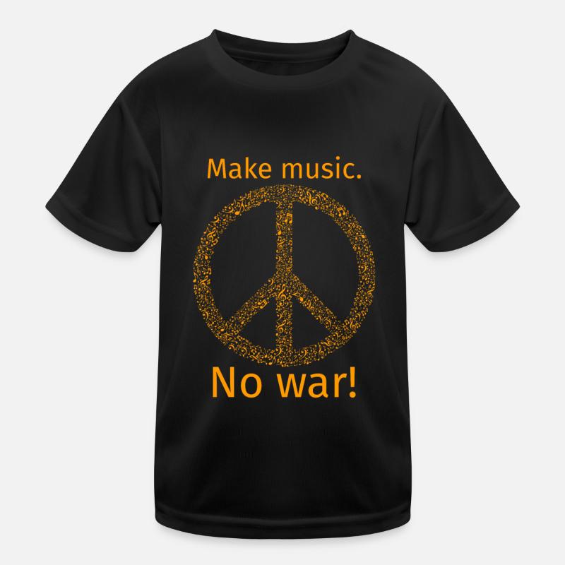 Make music no war Kinder Funktions-T-Shirt