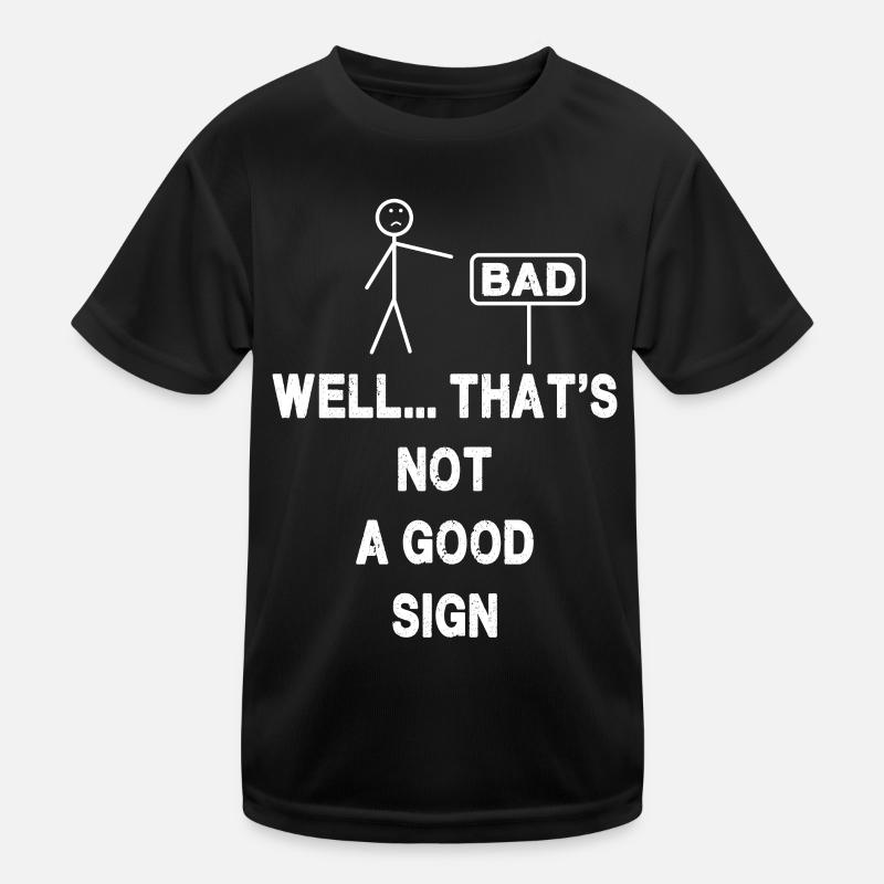 Puits... Ce n’est pas bon signe T-shirt sport Enfant