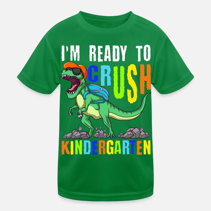 I'm Ready To Crush Kindergarten Dinosaur T-Rex Kids Functional T-Shirt