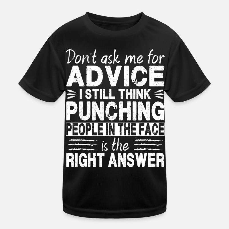 Don't Ask Me For Advice Kids Functional T-Shirt