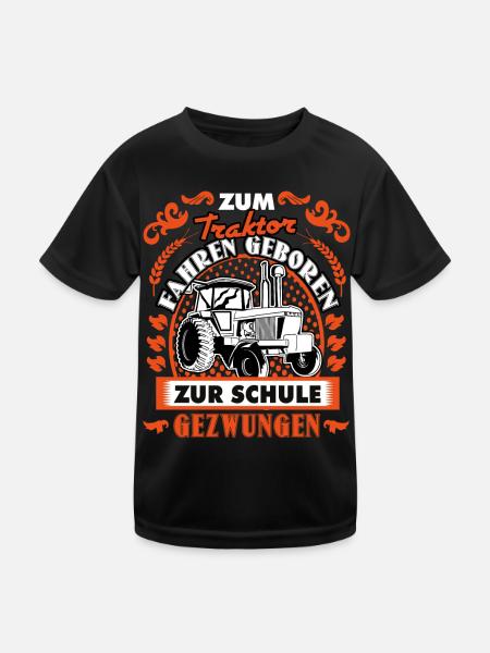 Zum Traktor Fahren Geboren Zur Schule Gezwungen - Kinder Funktions-T-Shirt - Schwarz - Vorne