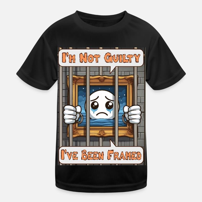 I'm not guilty, I've been framed Kinder Funktions-T-Shirt