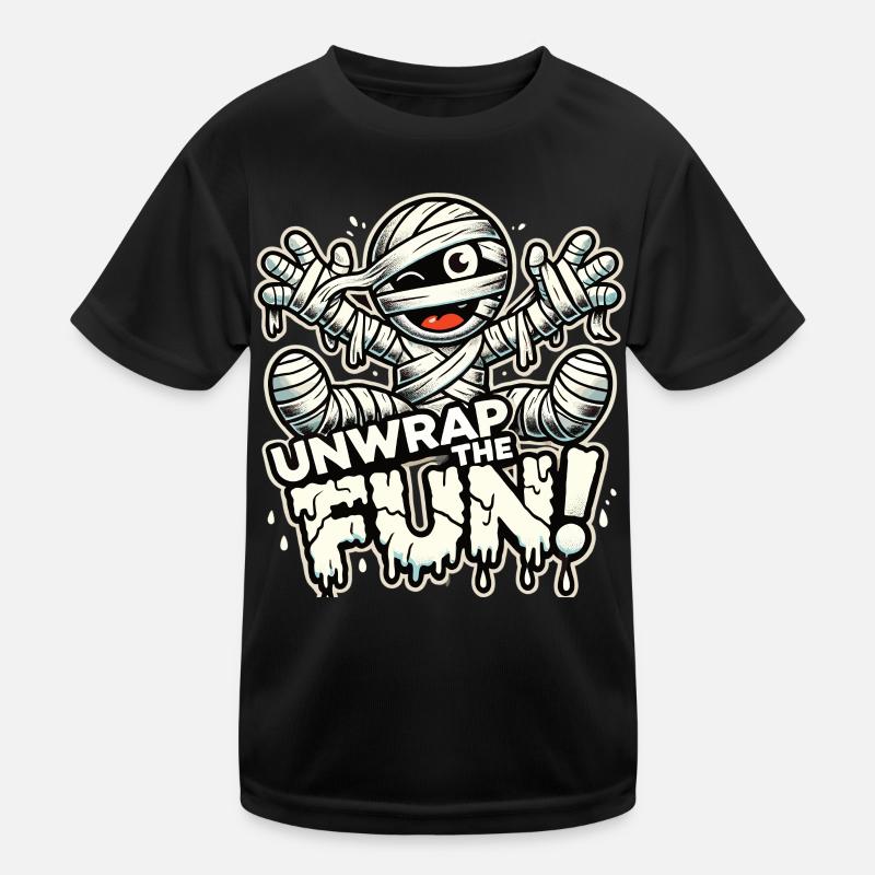 Funny Mummy - Unwrap the Fun Kids Functional T-Shirt