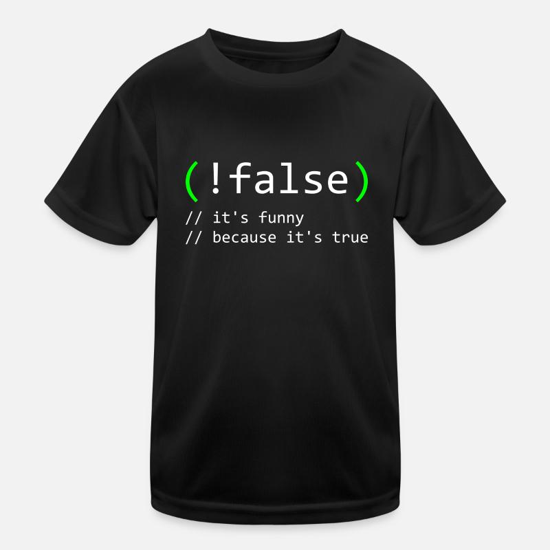 Programmer Humor false true funny Nerd Geek Kids Functional T-Shirt