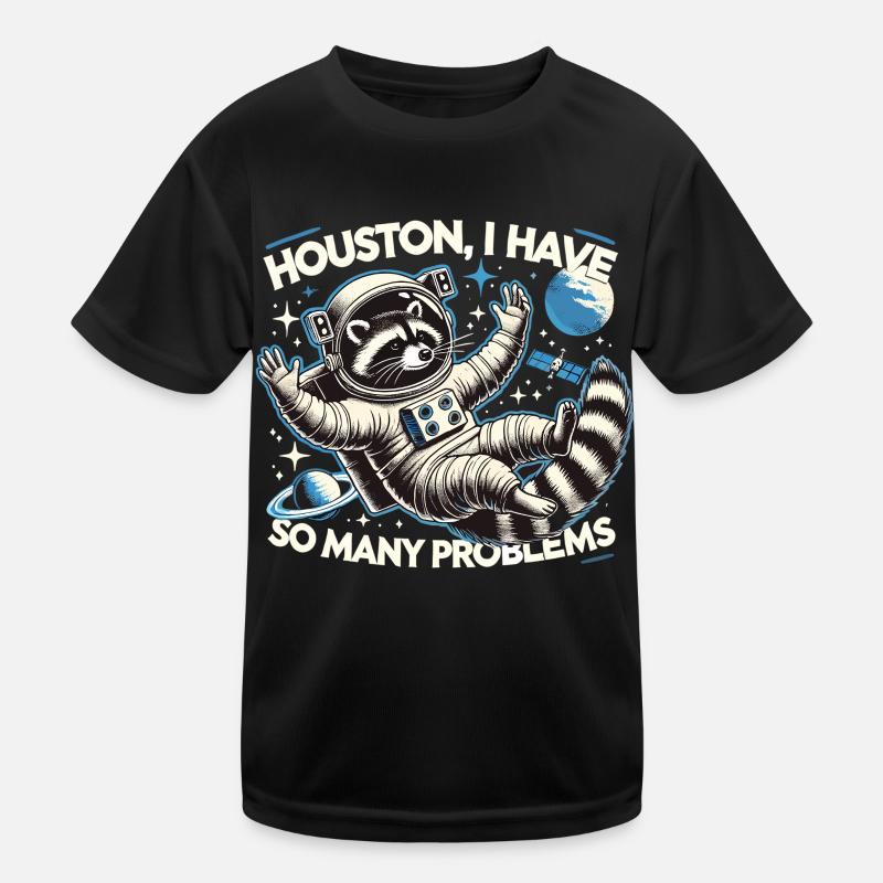 Houston, we have a problem Kids Functional T-Shirt