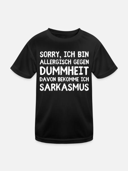 Allergisch gegen Dummheit – Reaktion: Sarkasmus - Kinder Funktions-T-Shirt - Schwarz - Vorne