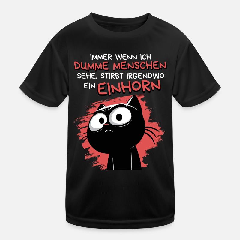 Dumme Menschen - Weniger Einhörner - Katze Kinder Funktions-T-Shirt