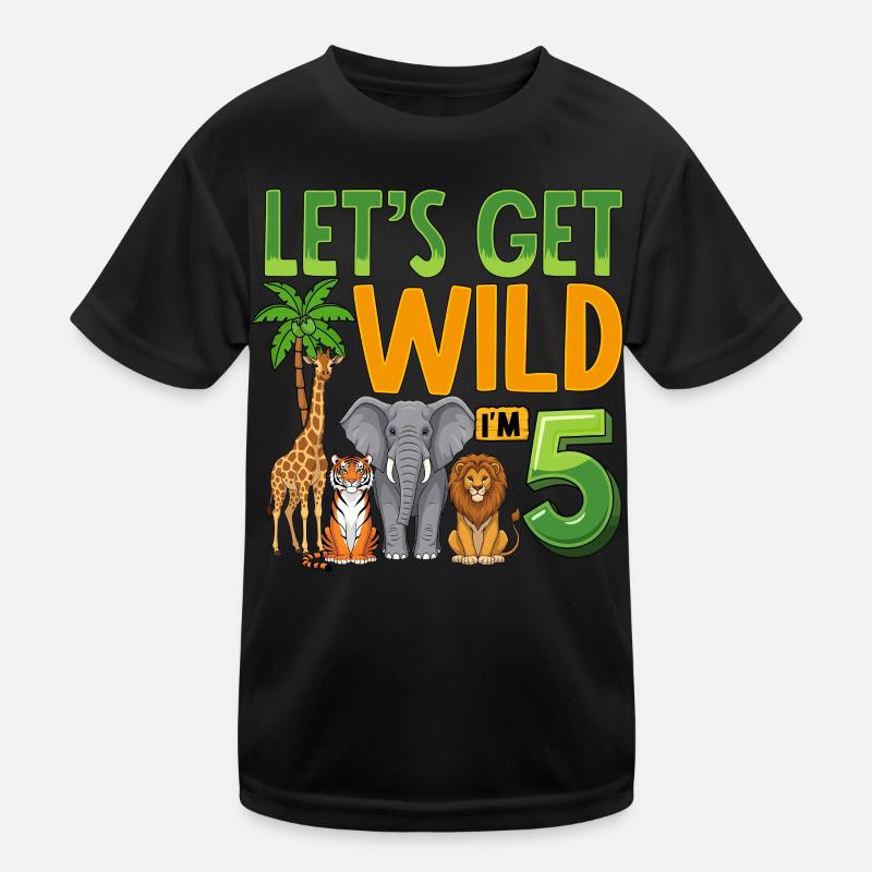 Let's Get Wild I'm 5 - Kinder Funktions-T-Shirt - Schwarz
