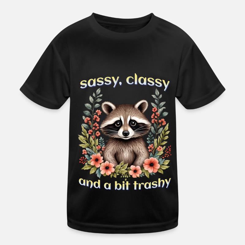 Sassy classy and a bit trashy Kids Functional T-Shirt