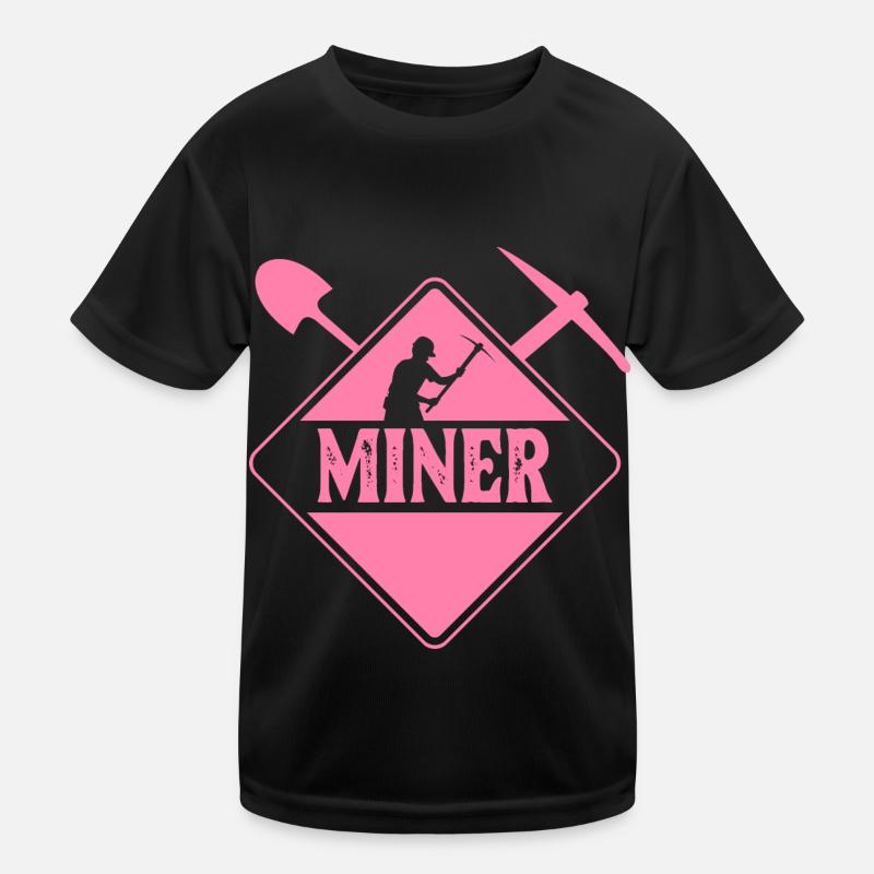 Miners Mining Mining Miner Mine Kids Functional T-Shirt