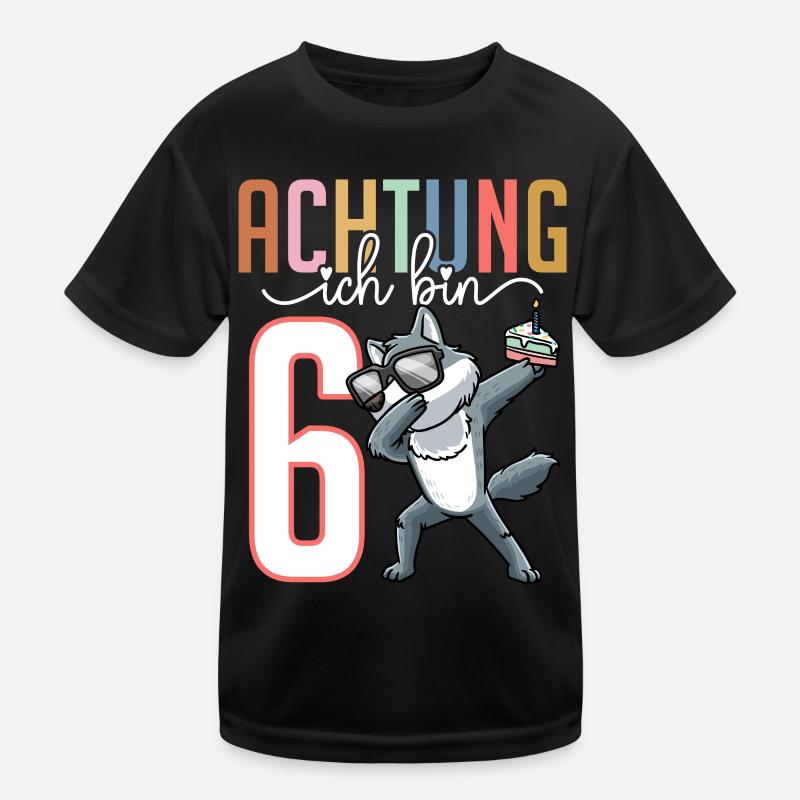 Sechster 6. Geburtstag Junge 6 Jahre Wolf Kinder Funktions-T-Shirt