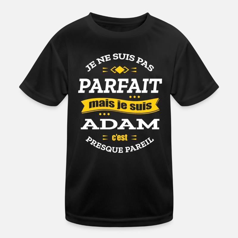 ADAM PARFAIT - PRENOM ADAM T-shirt sport Enfant