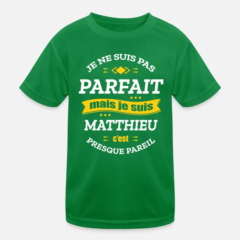 MATTHIEU PARFAIT - PRENOM MATTHIEU T-shirt sport Enfant