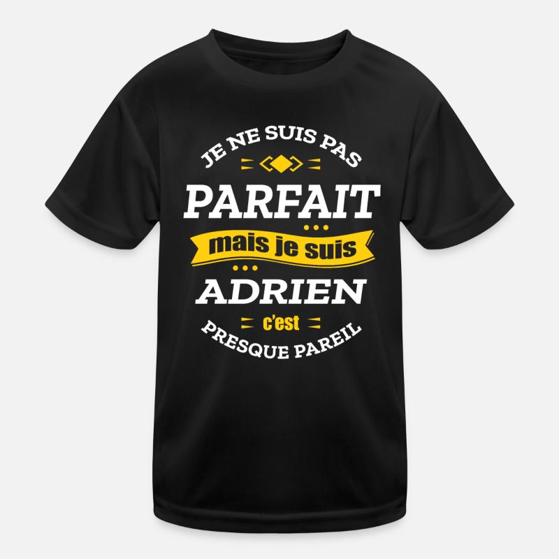 ADRIEN PARFAIT - PRENOM ADRIEN T-shirt sport Enfant
