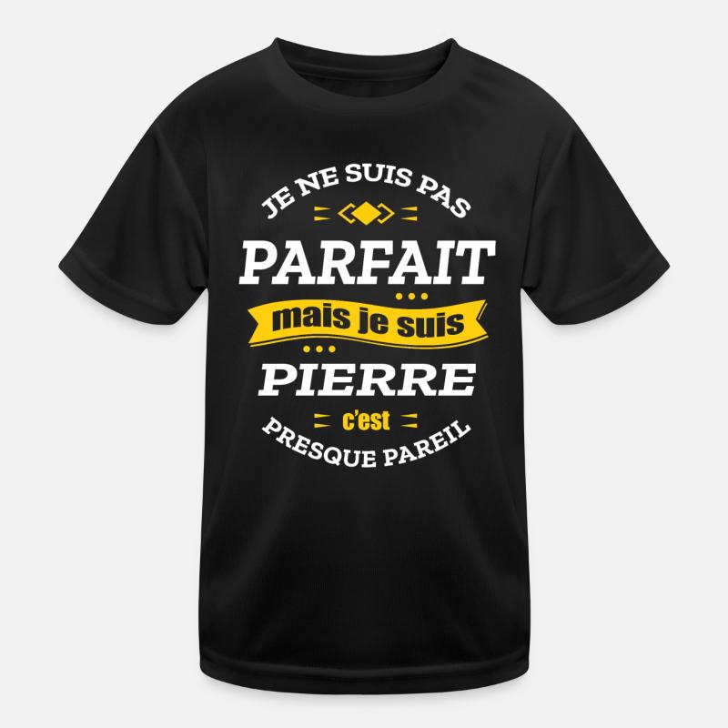 PIERRE PARFAIT - PRENOM PIERRE T-shirt sport Enfant