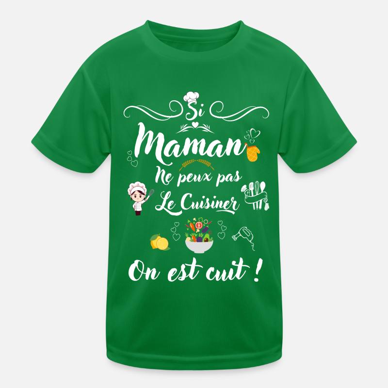 If mom can't cook it, we're done! Kids Functional T-Shirt