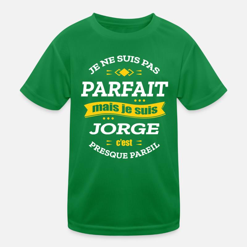 JORGE PARFAIT - PRENOM JORGE T-shirt sport Enfant