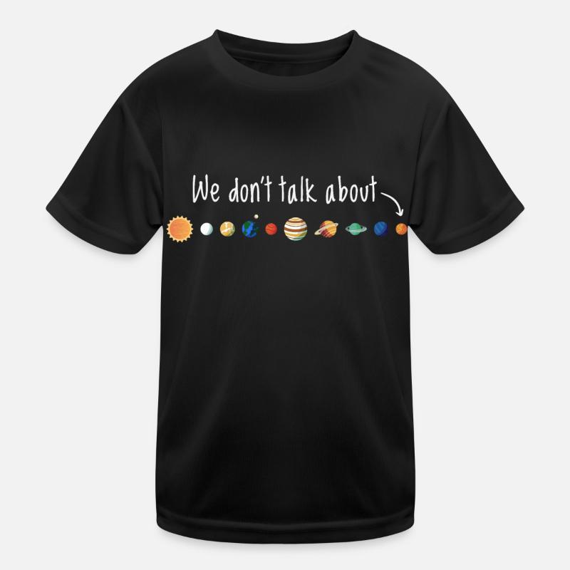 Nous ne parlons pas de Pluton T-shirt sport Enfant