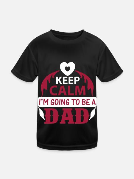 KEEP CLAM I M GOING TO BE DAD - Kinder Funktions-T-Shirt - Schwarz - Vorne