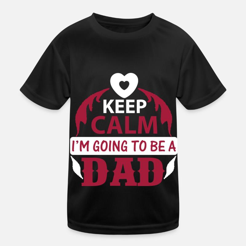 KEEP CLAM I M GOING TO BE DAD - Kinder Funktions-T-Shirt - Schwarz
