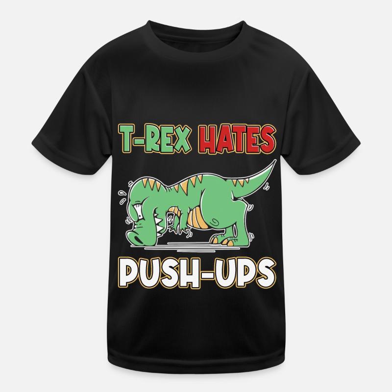 T-Rex déteste les pompes Push-ups Humour drôle T-shirt sport Enfant