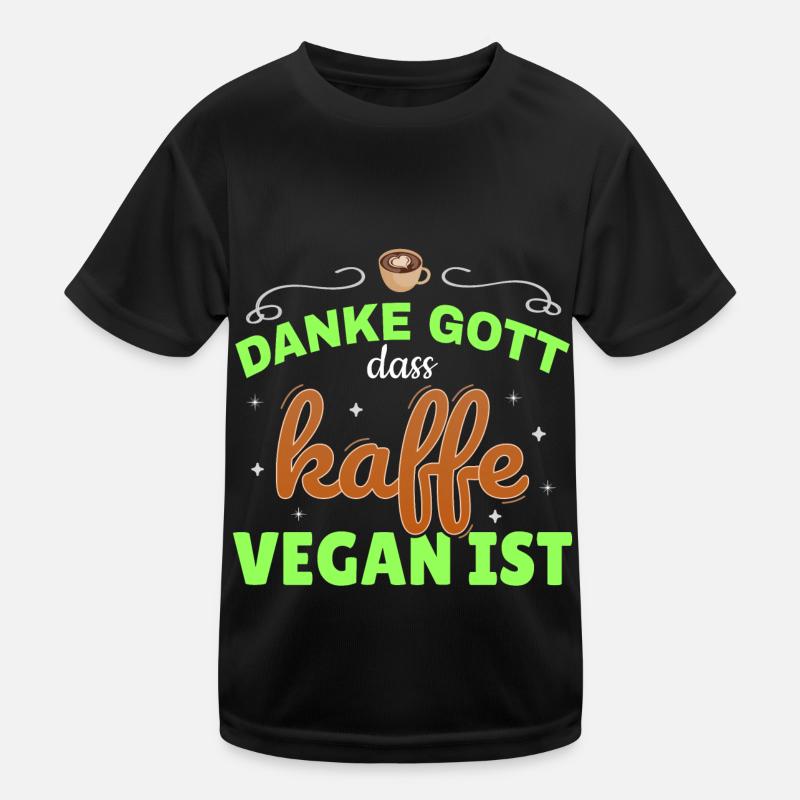 Kaffee Veganer Spruch T-shirt Koffein Geschenk Kinder Funktions-T-Shirt
