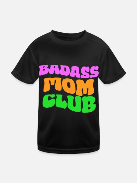 badass mom club - Kinder Funktions-T-Shirt - Schwarz - Vorne