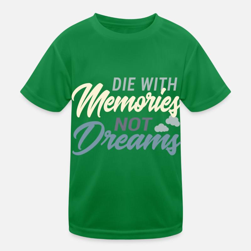 The with Memories - Valentine's Day Gift Dream Kids Functional T-Shirt