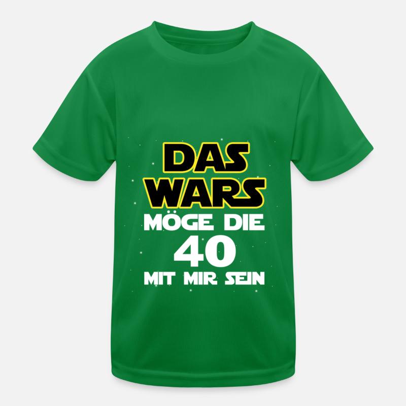 That's it - May the 40 be with me Kids Functional T-Shirt