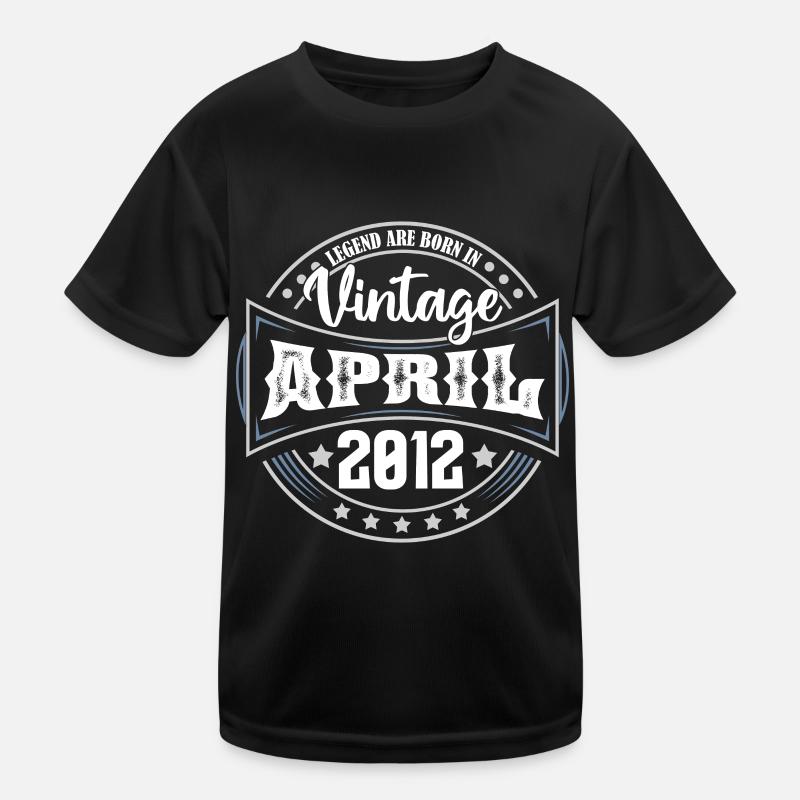 April 2012. Geburtstagsgeschenk April 2012 April Kinder Funktions-T-Shirt