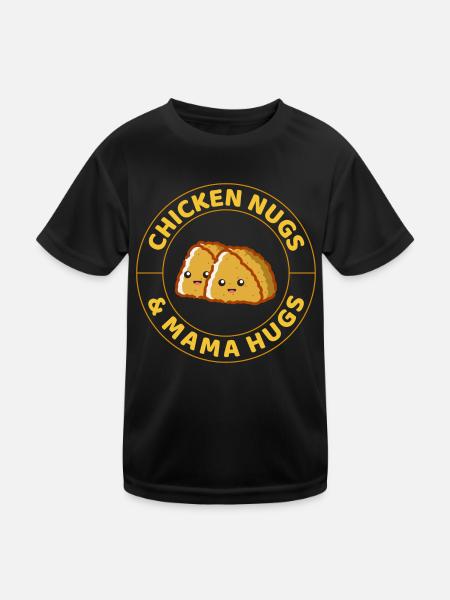 Chicken Nugs und Mama umarmen Fast Food lustiger Spruch - Kinder Funktions-T-Shirt - Schwarz - Vorne